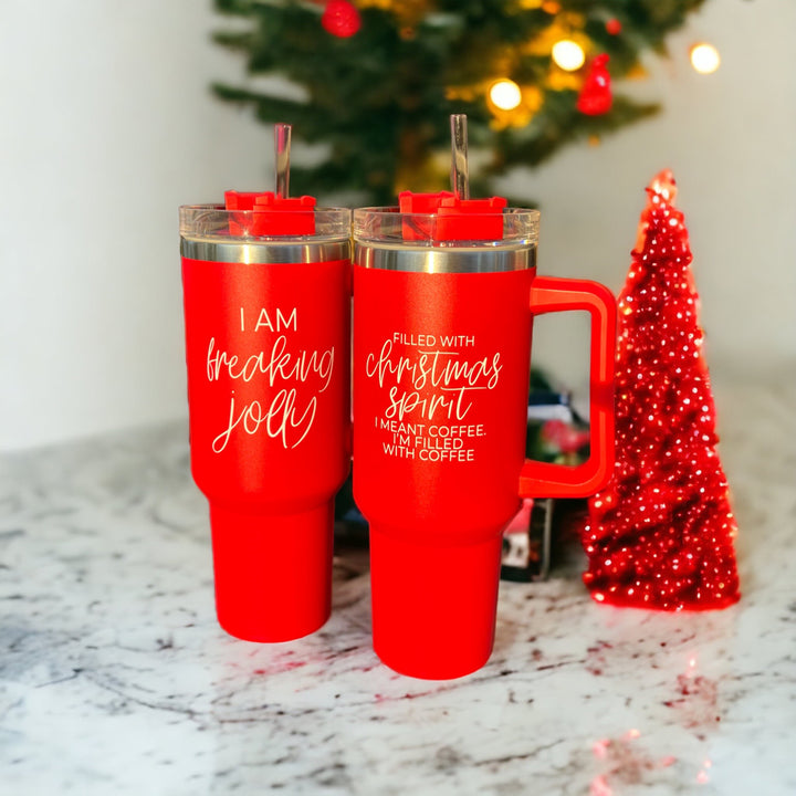 I Am Freaking Jolly, Red 40oz Christmas Tumblers with Funny Quotes
