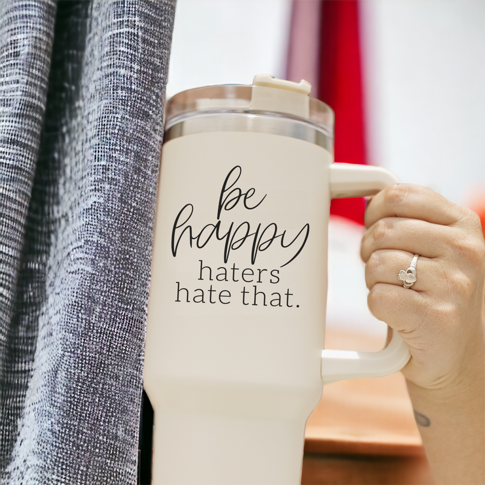 Inspirational quotes on tumblers