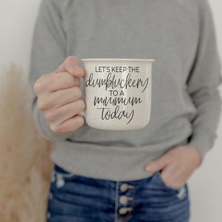 Dumbf**kery Mug | PRE-ORDER