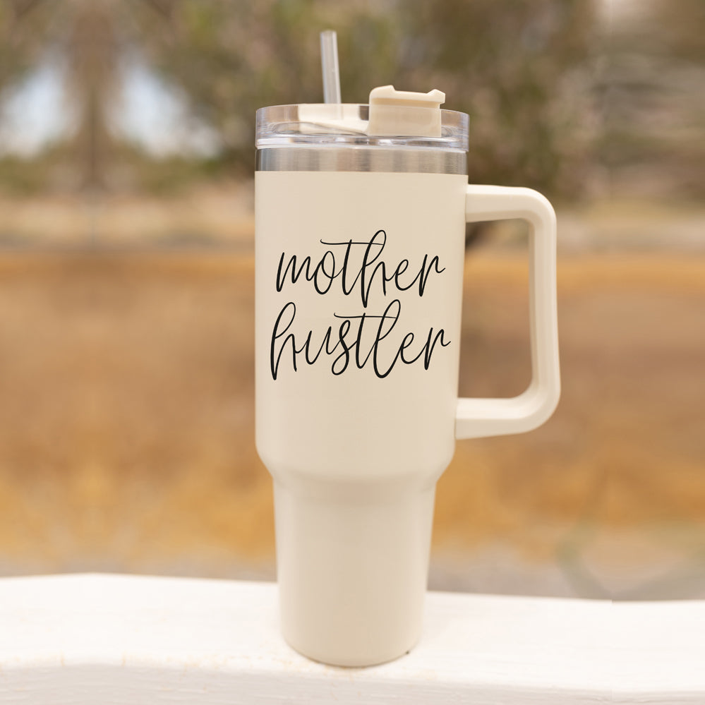 Mother Hustler Tumbler Gifts