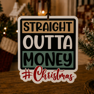 Straight Outta $ Freshie