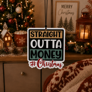 Straight Outta $ Freshie