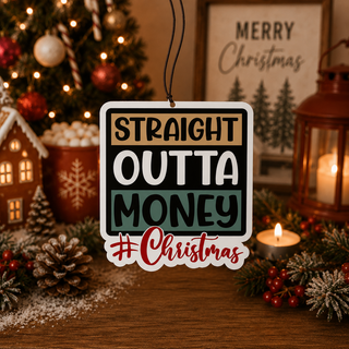 Straight Outta $ Freshie