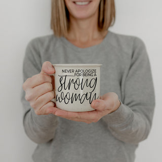 women’s empowerment mug never apologize for being a strong woman
inspirational mug for women strong woman
gift for strong women never apologize for being a strong woman mug
motivational coffee mug for her strong woman