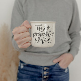 funny teacher mug this is probably wine
funny mug for coworkers this is probably wine
wine themed mug for women
funny adulting mug this is probably wine
funny mug for happy hour this is probably wine
wine humor coffee mug
wine and coffee mug funny gift