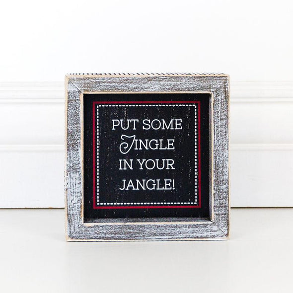 Put some jingle in your jangle sign