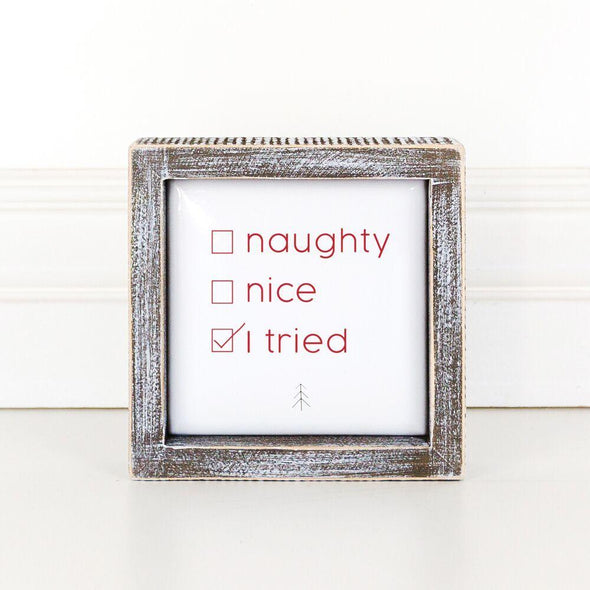 Naughty Nice I Tried Wooden Christmass Sign, Wood xmas signs