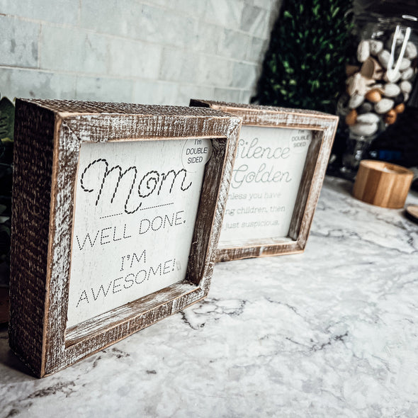 Farmhouse Wooden Signs for Mom, Mom Well done I'm awesome sign