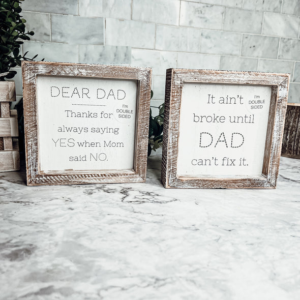 Dad Said Yes - Double Sided