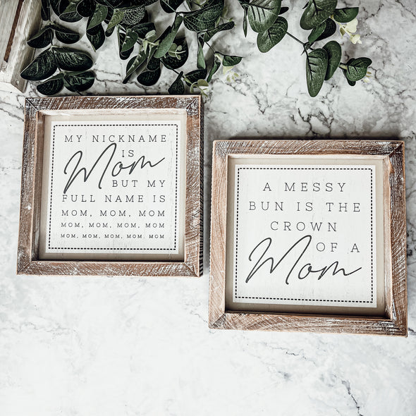 Mom Bun Gifts For Her, Mom Bun Quote Signs