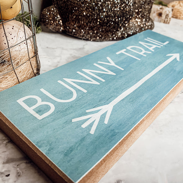 Bunny Trail Sign With Arrow, Blue and Wood
