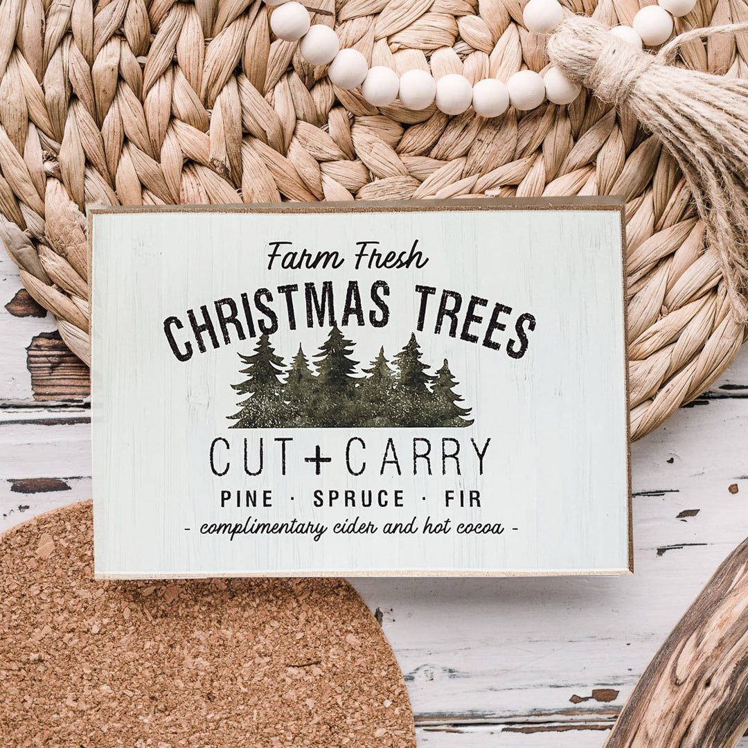 Farm Fresh Christmas Trees Cut + carry Sign Wooden