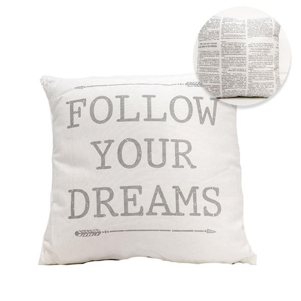 Follow Your Dreams 16"