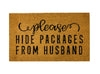 Please Hide Packages From Husband Mat, Funny Welcome Mats, Funny Quote Outside Mats, Door Mat