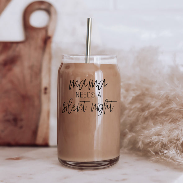 Mama Needs a Silent Night Cup