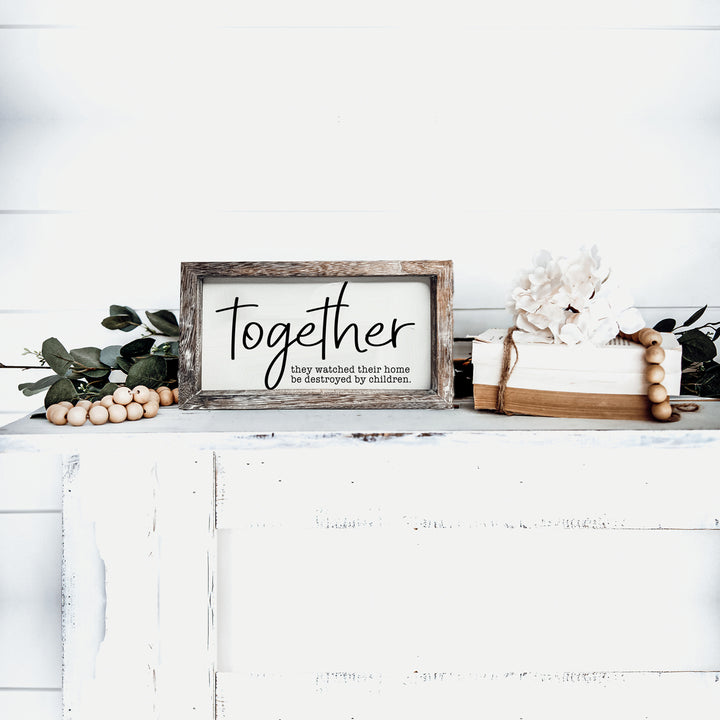 Wooden Together Sign for the home