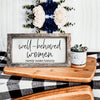 Female Empowerment Quote Signs Wooden Farmhouse